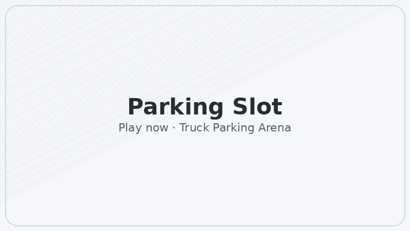 Parking Slot